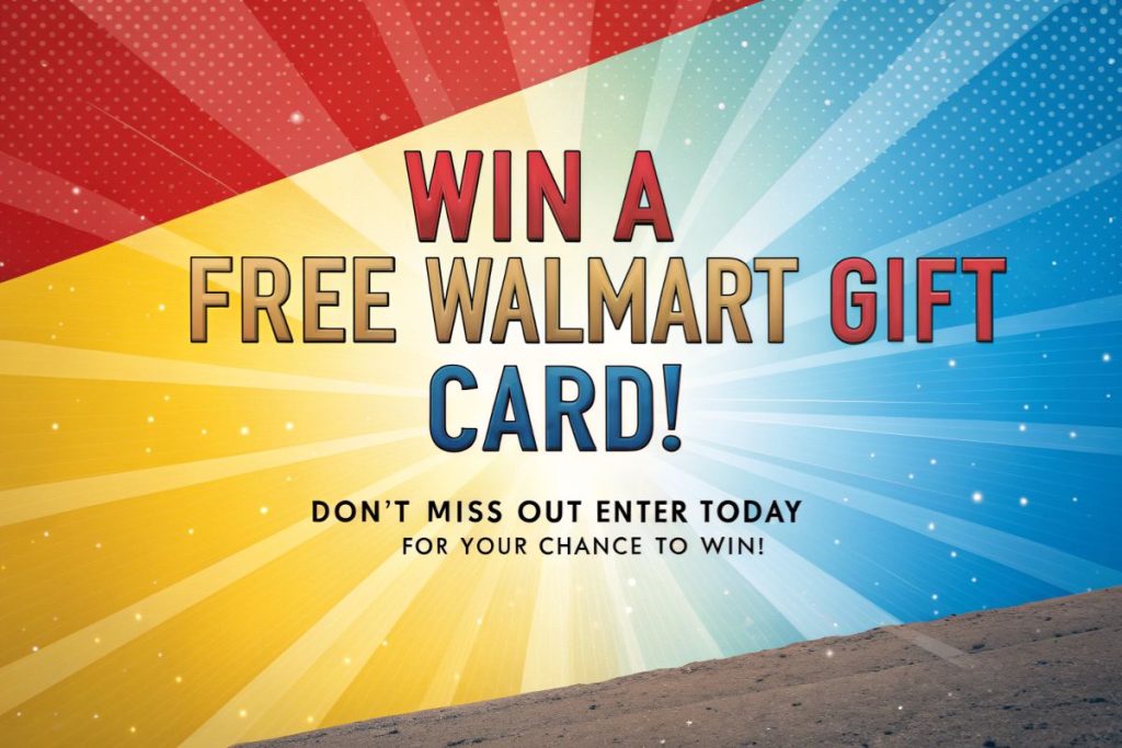 Free Walmart Gift Card in 2025